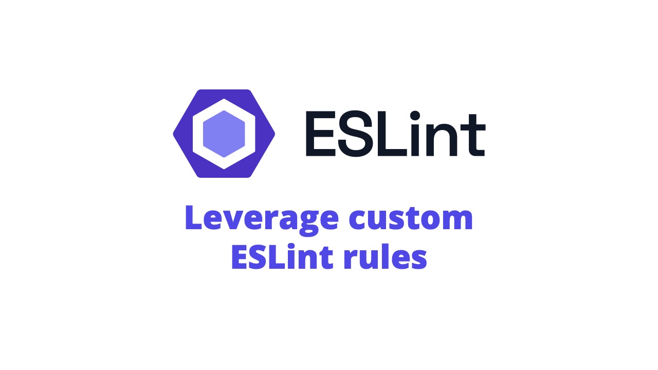 Writing custom eslint rules